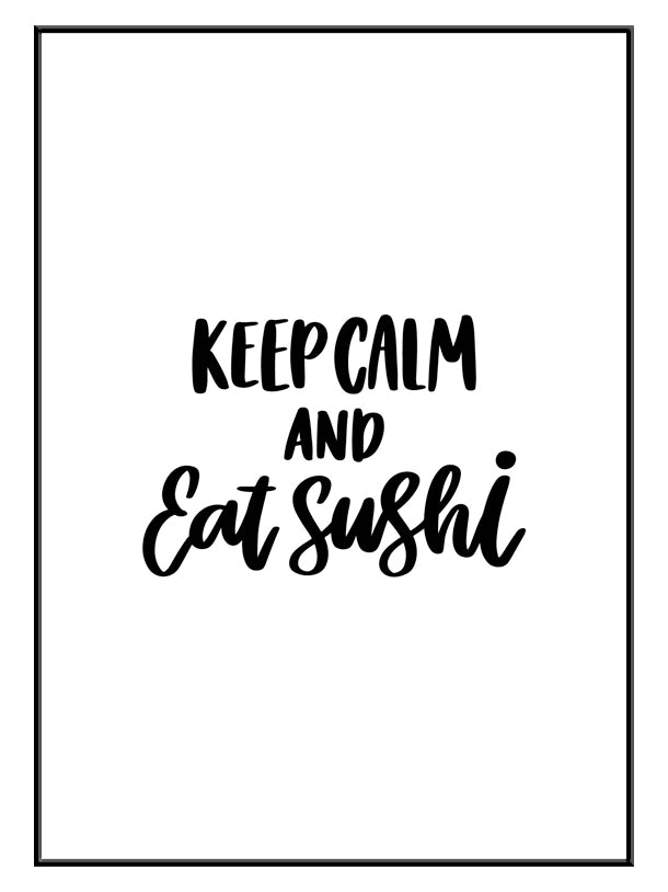 Eat sushi Plakat